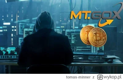 tomas-minner - ????Giełda Mt.Gox: największy hack w historii kryptowalut
https://bitc...