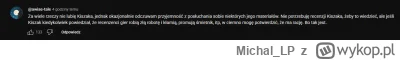 Michal_LP - Nauczycie się wykopki merytoryki od widzów Pana Kiszaka, to może będzie m...