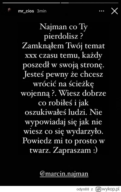 odyn88 - XDDDD najman przecież powiedział prawdę a ten jeszcze bardziej się pogrąża 
...