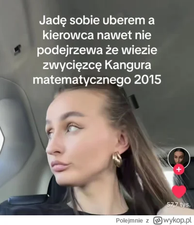 Polejmnie - Mój kierowca ubera nigdy nie ma świadomości, że wiezie zwycięzcę powiatow...