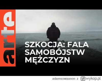 adamsowaanon - SAmobujstwa w Szkocji, tak sobie ogladam i widze ze rzeczywiscie w tym...