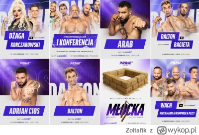 Zoltafik - Powiem wam, że ta gala PRIME to zapowiada całkiem całkiem. Na pewno o wiel...