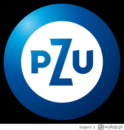 zogard - Wiedzieliście, że skrót PZU to od powiedzenia 'Przezorny Zawsze Ubezpieczony...
