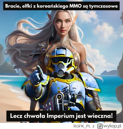 RGFK_PL - 🛡️✨ELFKI KUSZĄ, ALE IMPERATOR CZUWA ✨🛡️

Wiadomo, elfki z koreańskich MMO...