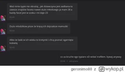 geronimo80 - jaka żenada, baba najpierw próbuje obrazić wszystkich starszych facetów,...