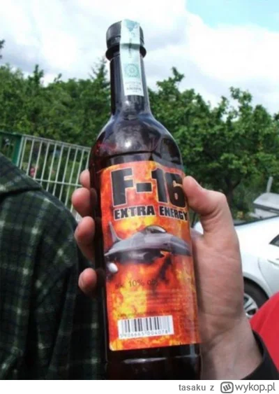 tasaku - @zombine: akat musiało być pite f16 innerzeszy jak ile wlezie