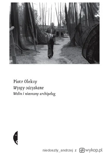 niedoszly_andrzej - 167 + 1 = 168

Tytuł: Wyspy odzyskane. Wolin i nieznany archipela...