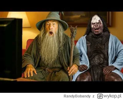 RandyBobandy - #wladcapierscieni