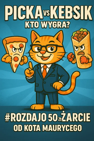 CwanyKot - #rozdajo 50 zł na jedzonko

Dobra, Mirki i Mirabelki - dziś nietypowo. Rob...