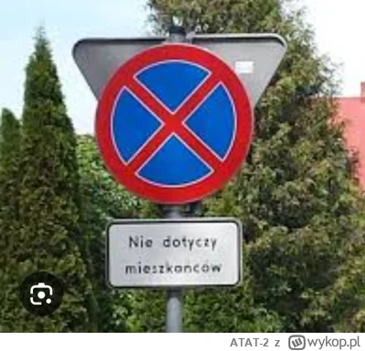 ATAT-2 - Jaką moc i sens ma instalowanie takiego znaku do obowiązywania na całej ulic...