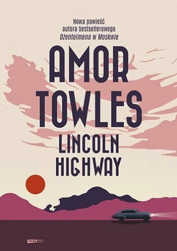 qdlatyxes - 763 + 1 = 764

Tytuł: Lincoln Highway
Autor: Amor Towles
Gatunek: literat...