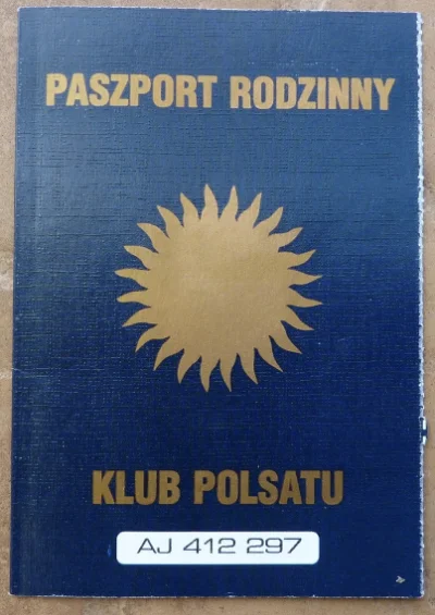 v.....k - @Oskins: paszport polsatu, dla młodszej części wykopków dołączam zdjęcie