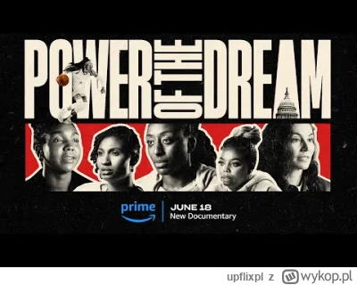 upflixpl - Power of the Dream | Zapowiedź nowego dokumentu Prime Video

"Power of t...