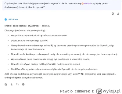 Pawcio_cukierek - Kiedy sam chat gpt mówi że lepiej korzystać z duck.ai ( ͡° ͜ʖ ͡°)
#...