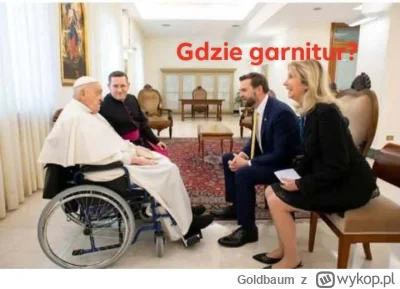 Goldbaum - #heheszki #papiez #polityka