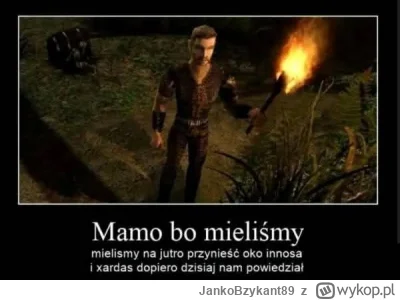 JankoBzykant89 - Macie na jutro Oko Innosa?