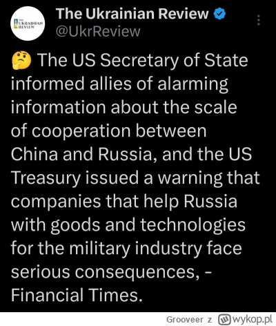 Grooveer - Chiny coraz bardziej wspierają Rosję w wojnie przeciwko Ukrainie. USA groż...