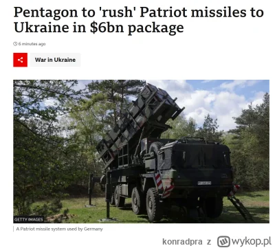 konradpra - #ukraina #rosja

Pentagon twierdzi, że „prześle” na Ukrainę rakiety obron...