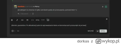 dorkas - @tentin_quarantino: Po aktualizacji pole do wprowadzania tekstu w komentarza...