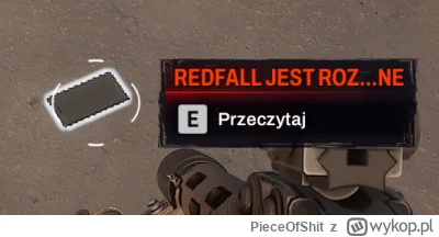 PieceOfShit - Gra jest samoświadoma ( ͡° ͜ʖ ͡°)
#xbox #redfall #gamepass