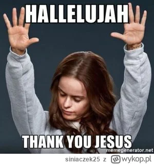 siniaczek25 - @Chrystus: