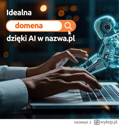 nazwapl - Skorzystaj z mocy AI przy wyborze domeny!

Znajdź idealny adres dla swojej ...