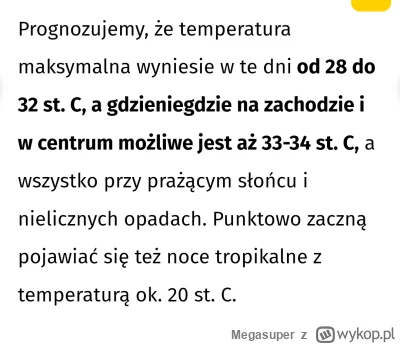 Megasuper - @Megasuper 35 stopni! Ale okazuje się że jednak nie 35 a z ajac życie to ...