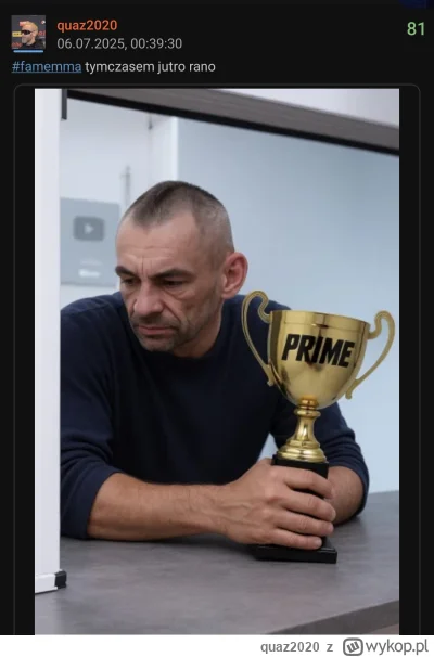 quaz2020 - #famemma czyli można powiedzieć, ze przewidziałem przyszłość ?