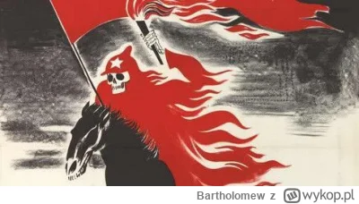 Bartholomew - Czerwona zaraza może trwać wyłącznie dzięki zamordyzmowi więc każdy kto...