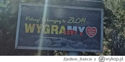 Zjadlem_Babcie - Nie ma to jak wywiesić billboard wyborczy z pieniędzy zebranych międ...