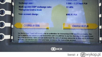 banzi - Nie wiem czy ten chory kurs jest winą bankomatu, raczej samego banku. 4 dni t...