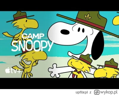 upflixpl - Snoopy na obozie | Zwiastun nowej animacji Apple TV+

Platforma Apple TV...