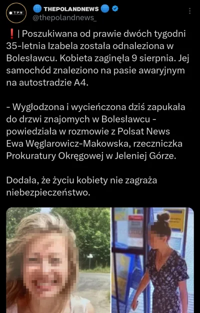 WykopowyInterlokutor - Izabela P. odnaleziona! Jak myślicie, co się mogło stać, że zn...