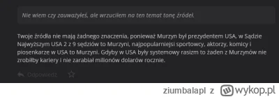 ziumbalapl - Umysł wykopowego rasisty to musi być bardzo ciekawe, egzotyczne i dziwne...