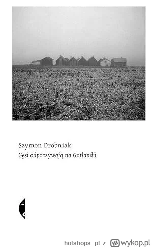 hotshops_pl - Książka Gęsi odpoczywają na Gotlandii - Drobniak Szymon - błąd cenowy

...