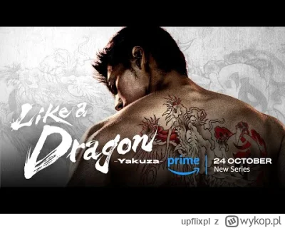 upflixpl - Like a Dragon: Yakuza | Pierwszy zwiastun nowego serialu Prime Video

Pl...