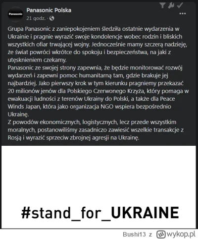 Bushi13 - Szacunek.
Ciekawostka. Sama tylko firma Panasonic wspomogła Ukrainę finanso...