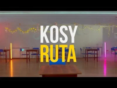 Quassar - #muzyka KOSY "Ruta" 
https://www.youtube.com/watch?v=x7GaCXTXBYw