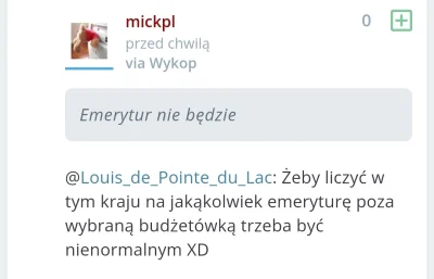 Kutafonix215 - @mickpl: prosze, utrzymuj to zdanie mozliwie najdluzej. Mam nadzieje z...