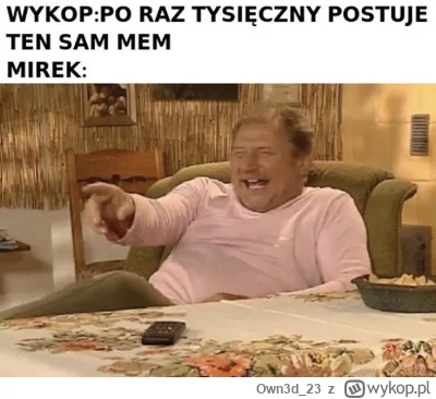 Own3d_23 - #kiepscy #memy #mniesmieszy
