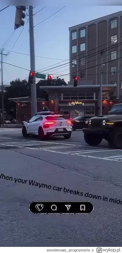 anonimowyprogramista - > Kolejny niebezpieczny incydent z zawieszeniem się Waymo w At...