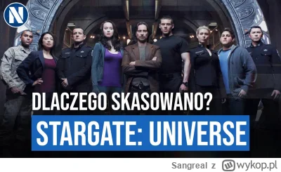 Sangreal - Stargate: Universe. Serialowa perełka, której nie doceniliśmy

To w zasadz...