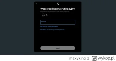 maxyking - skąd mam wziąć ten kod weryfikacyjny? o jaką aplikację chodzi?
#twitter #x