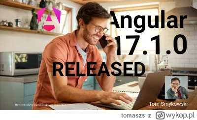 tomaszs - Hats down to Angular team. The pace of bugfixes is tremendous
https://tomas...