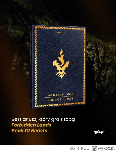 RGFK_PL - Forbidden Lands: Book of Beasts to nie tylko bestiariusz. To pełnoprawna pr...