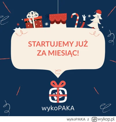 wykoPAKA - Cześć Wykopakowicze!

Już za miesiąc, punktualnie w samo południe, startuj...