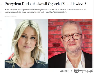 Xianist - PAD ułaskawił ulubionych prawicowych dziennikarzy? Wolność od kary tylko dl...