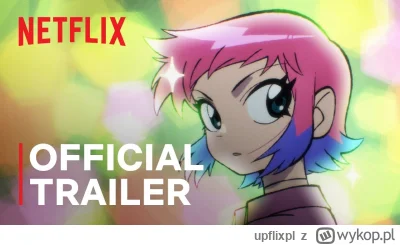 upflixpl - Scott Pilgrim zaskakuje na nowym zwiastunie od Netflixa

Netflix zapreze...