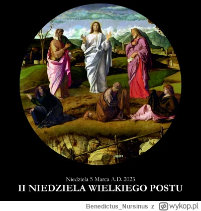 BenedictusNursinus - #kalendarzliturgiczny #wiara #kosciol #katolicyzm

Niedziela 5 M...