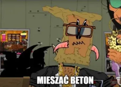 ThinkBackwards - @ossprime: ( ͡° ͜ʖ ͡°) Twardy, namacalny beton wymienić na jakieś cy...